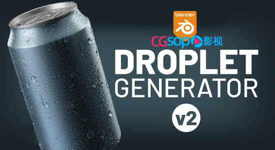 真实水珠液滴模拟生成器Blender插件 Droplet Generator 2.1