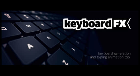 AE脚本-实体键盘操作界面输入打字动画 keyboardFX v1